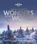 Lonely Planet s Wonders of the World