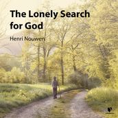 Lonely Search for God, The