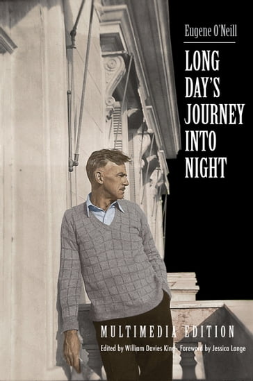 Long Day's Journey Into Night - Eugene O