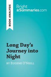 Long Day s Journey into Night by Eugene O Neill (Book Analysis)