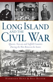 Long Island and the Civil War