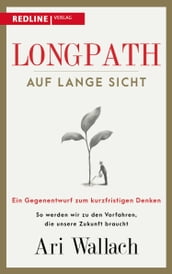Longpath - auf lange Sicht
