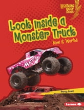 Look Inside a Monster Truck
