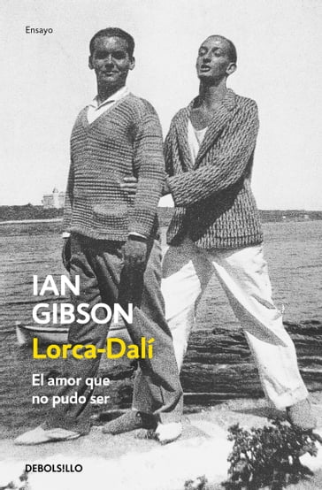 Lorca-Dalí - Ian Gibson