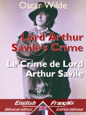 Lord Arthur Savile s Crime (A Study of Duty)  Le Crime de Lord Arthur Savile (Étude de devoir)
