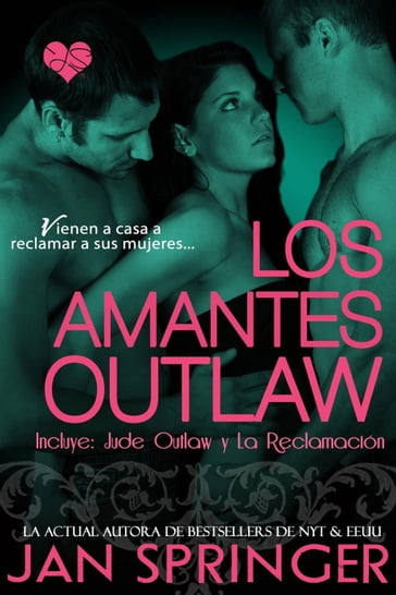 Los Amantes Outlaw - Jan Springer