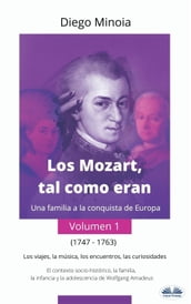 Los Mozart, Tal Como Eran (Volumen 1)