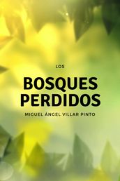 Los bosques perdidos