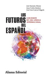 Los futuros del español