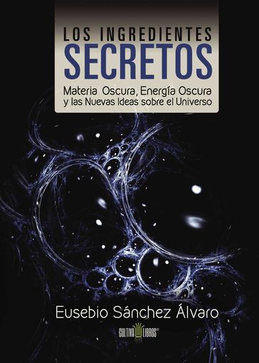 Los ingredientes secretos - Eusebio Sánchez Álvaro