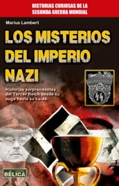 Los misterios del Imperio Nazi