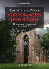 Lost & Dark Places Vorpommern und Rügen