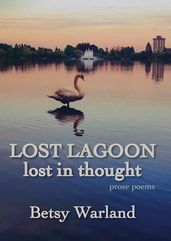 Lost Lagoon/lost in thought