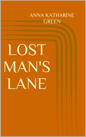 Lost Man s Lane