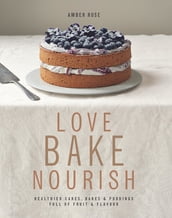 Love, Bake, Nourish