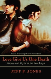 Love Give Us One Death