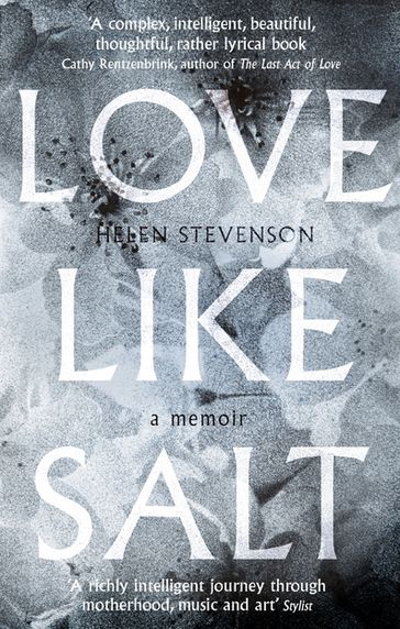 Love Like Salt - Helen Stevenson