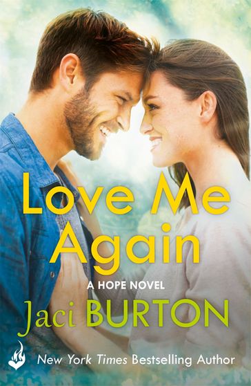 Love Me Again: Hope Book 7 - Jaci Burton