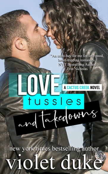 Love, Tussles, and Takedowns - Violet Duke