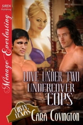 Love Under Two Undercover Cops