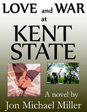 Love and War at Kent State