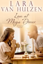 Love at Meg s Diner