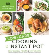 Low-Carb Cooking with Your Instant Pot