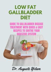 Low Fat Gallbladder Diet