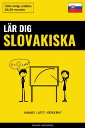 Lär dig Slovakiska - Snabbt / Lätt / Effektivt