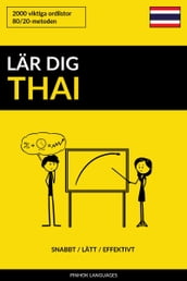 Lär dig Thai: Snabbt / Lätt / Effektivt: 2000 viktiga ordlistor