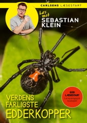 Læs med Sebastian Klein - Verdens farligste edderkopper