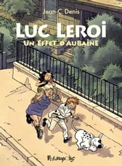 Luc Leroi - Un effet d aubaine