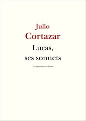 Lucas, ses sonnets