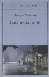 Luci nella notte