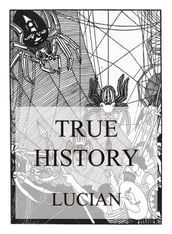 Lucian s True History