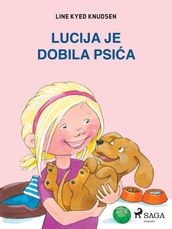 Lucija je dobila psia