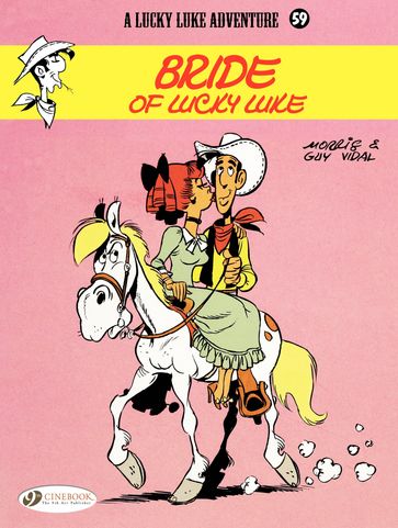 Lucky Luke - Volume 59 - Bride of Lucky Luke - Guy Vidal - Morris