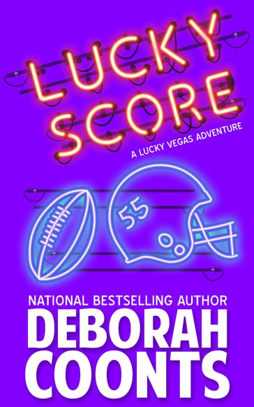 Lucky Score - Deborah Coonts