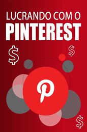 Lucrando Com o Pinterest