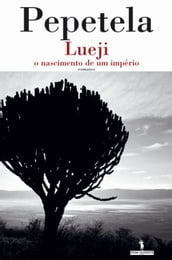 Lueji, o nascimento de um império