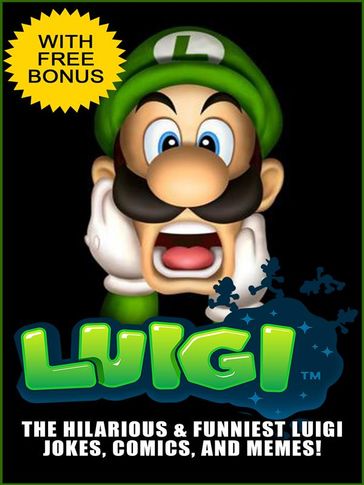 Luigi Jokes - Epic Gamers