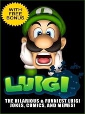 Luigi Jokes