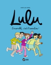 Lulu, Tome 10