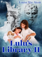 Lulu s Library II