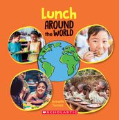 Lunch Around the World (Around the World)