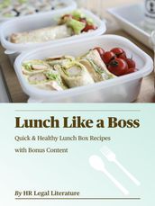 Lunch Like a Boss