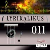 Lyrikalikus 011