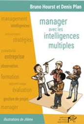 MANAGER AVEC LES INTELLIGENCES MULTIPLES