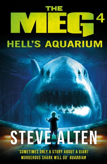 MEG: Hell's Aquarium - Steve Alten