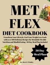 MET FLEX DIET COOKBOOK